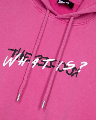 Pink 'What Is' Hoodie
