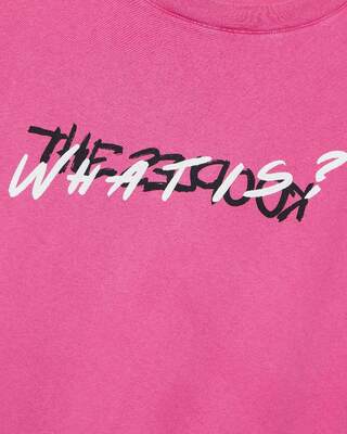 Pink What is t-shirt