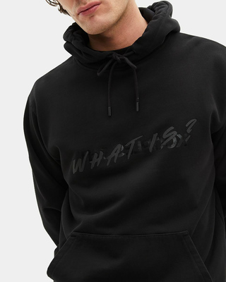 Black 'What Is' Hoodie