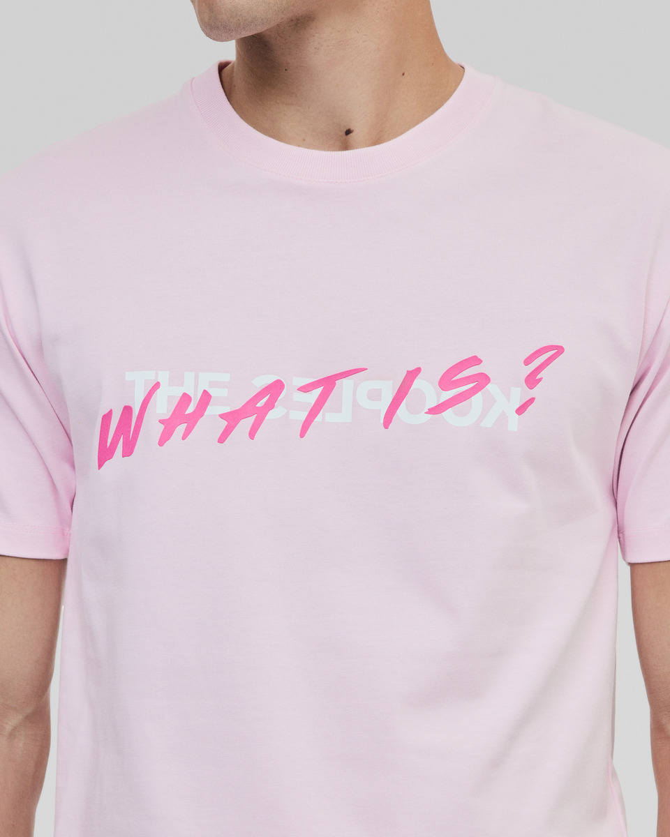 Pink 'What Is' T-shirt