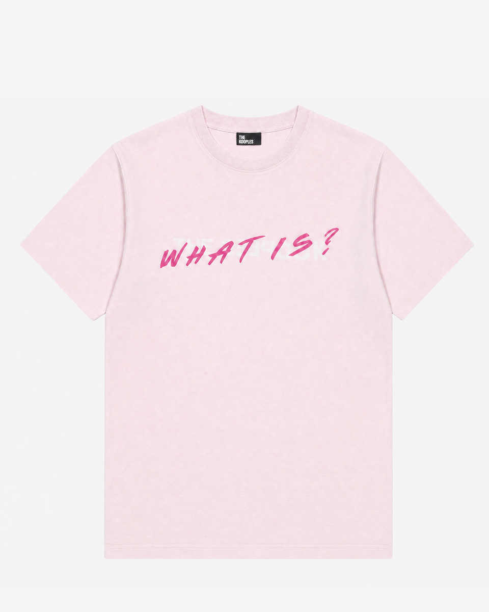 Pink 'What Is' T-shirt